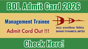 BDL Management Trainee Admit Card 2026 Out - Download Hall Ticket