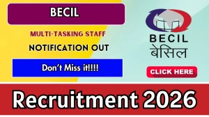 BECIL Multi-Tasking Staff Recruitment 2026 - Apply Offline