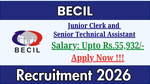 BECIL Recruitment 2026 - Apply Offline for 02 Junior Clerk and Senior Technical Assistant Posts