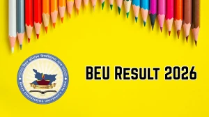 BEU Result 2026 Out at beup.ac.in Direct Link to Download 1st to 8th Semester Result
