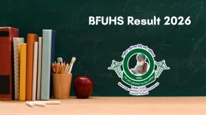 BFUHS Result 2026 Out at bfuhs.ac.in Direct Link to Download B.Sc Result