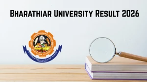 Bharathiar University Result 2026 Out at b-u.ac.in Direct Link to Download UG and PG Course Result