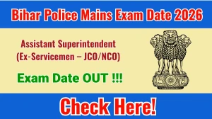 Bihar Police Assistant Superintendent Exam Date 2026 Out – Check Mains Schedule & Details