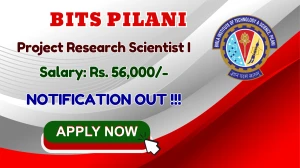 BITS Pilani Project Research Scientist I Recruitment 2026 – Apply Online