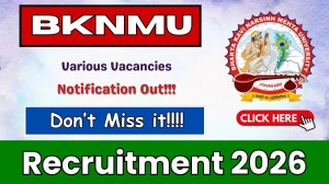 BKNMU Recruitment 2026 - Apply Online for 02 Finance and Accounts Officer, Law Officer Posts