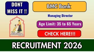 BMC Bank Managing Director Recruitment 2026 - Apply Offline