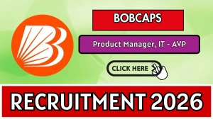 BOBCAPS Recruitment 2026 - Apply Offline for Product Manager, IT - AVP Posts