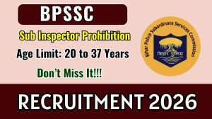 BPSSC Sub Inspector Prohibition Recruitment 2026 - Apply Online for 78 Posts
