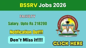 BSSRV Faculty Recruitment 2026 - Apply Online for 14 Posts BSSRV Faculty Recruitment 2026 - Apply Online for 14 Posts