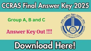 CCRAS Answer Key 2025 OUT - Download PDF & Raise Objection (Group A, B & C)