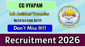 CG Vyapam Lab Assistant Recruitment 2026 - Apply Online for 13 Posts