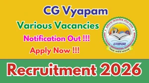 CG Vyapam Recruitment 2026 - Apply Online for Mechanic cum Electrician, Mechanic And More Posts
