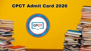 CPCT Admit Card 2026 OUT: Download Jan 16–18 Exam Hall Ticket @ cpct.mp.gov.in