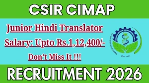 CSIR CIMAP Junior Hindi Translator Recruitment 2026 - Apply Online CSIR CIMAP Junior Hindi Translator Recruitment 2026 - Apply Online