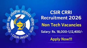 CSIR CRRI Non Tech Recruitment 2026 - Apply Online for 12 Posts