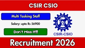 CSIR CSIO Multi Tasking Staff Recruitment 2026 - Apply Online for 07 Posts