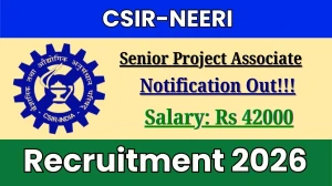CSIR NEERI Senior Project Associate Recruitment 2026 – Walk in