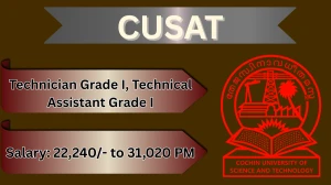CUSAT Recruitment 2026 – Apply Online For Technician, Technical Assistant  posts