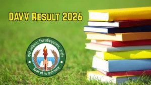 DAVV Result 2026 Out at dauniv.ac.in Direct Link to Download 4th Semester Result DAVV Result 2026 Out at dauniv.ac.in Direct Link to Download 4th Semester Result