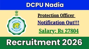 DCPU Nadia Protection Officer Recruitment 2026 - Apply Offline