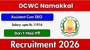 DCWC Namakkal Assistant Cum Data Entry Operator Recruitment 2026 - Apply Offline