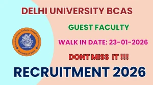 Delhi University BCAS Guest Faculty Recruitment 2026 – Walk in
