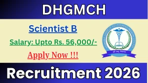 DHGMCH Scientist B Recruitment 2026 - Apply Online