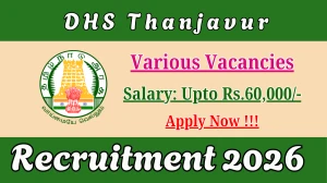 DHS Thanjavur Recruitment 2026 - Apply Offline for 03 Ayurveda Doctor, Pharmacist And More Posts