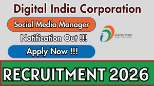 Digital India Corporation Social Media Manager Recruitment 2026 - Apply Online