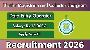 District Magistrate and Collector Jhargram Data Entry Operator Recruitment 2026 - Apply Offline