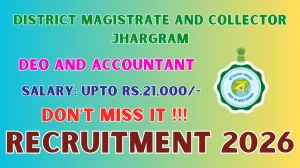 District Magistrate and Collector Jhargram Recruitment 2026 - Apply Offline for 03 DEO and Accountant Posts