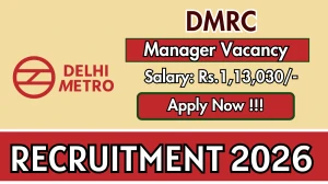 DMRC Manager Recruitment 2026 - Apply Offline