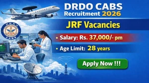 DRDO CABS Junior Research Fellowship Recruitment 2026 - Apply Offline for 10 Posts