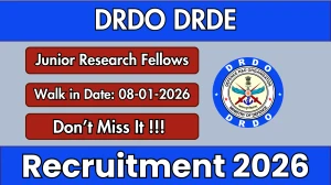 DRDO DRDE Junior Research Fellows Recruitment 2026 – Walk in