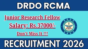 DRDO RCMA Junior Research Fellow Recruitment 2026 - Apply Offline