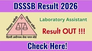 DSSSB Laboratory Assistant Result 2026 OUT – Download Result Notice PDF