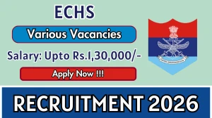ECHS Recruitment 2026 - Apply Offline for 13 Peon, Chowkidar And More Posts