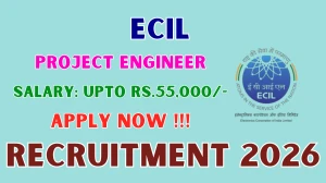 ECIL Project Engineer Recruitment 2026 - Apply Online
