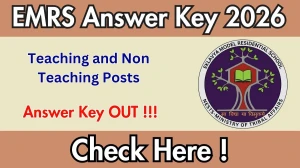 EMRS Teaching and Non-Teaching Answer Key 2026 OUT - Download PDF, Response Sheet & Objection Link
