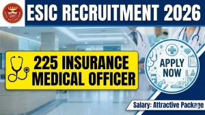 ESIC IMO Recruitment 2026 - Apply Offline for 225 Posts ESIC IMO Recruitment 2026 - Apply Offline for 225 Posts