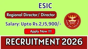 ESIC Recruitment 2026 - Apply Offline for 58 Regional Director/ Director Posts