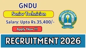 GNDU Senior Technician Recruitment 2026 - Apply Offline