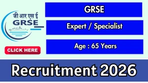 GRSE Expert / Specialist Recruitment 2026 - Apply Online