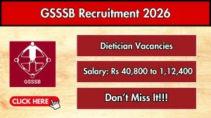 GSSSB Dietician Recruitment 2026 - Apply Online for 16 Posts