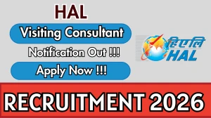 HAL Visiting Consultant Recruitment 2026 - Apply Offline