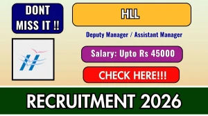 HLL Deputy Manager / Assistant Manager Recruitment 2026 – Apply Online