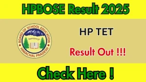 HP TET November 2025 Result OUT (Direct Link) - Download Scorecard @hpbose.org