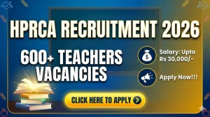 HPRCA Teachers Recruitment 2026 – Apply Online for 624 Posts