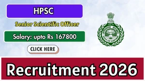 HPSC Senior Scientific Officer Recruitment 2026 - Apply Online