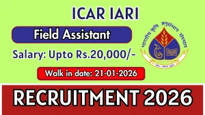 ICAR IARI Field Assistant Recruitment 2026 – Walk in
